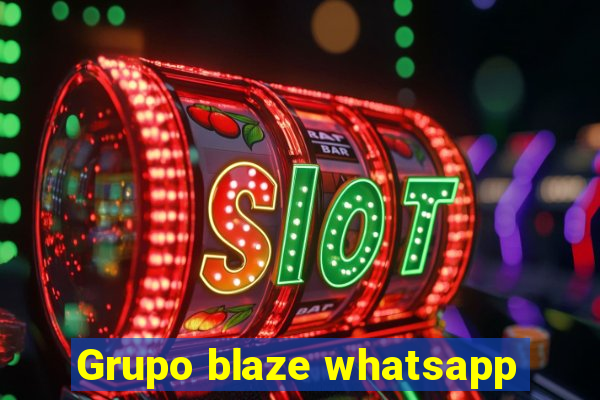 Grupo blaze whatsapp